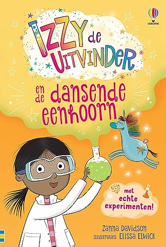 Izzy de uitvinder en de dansende eenhoorn (Izzy de uitvinder, 1) von Usborne Publishers