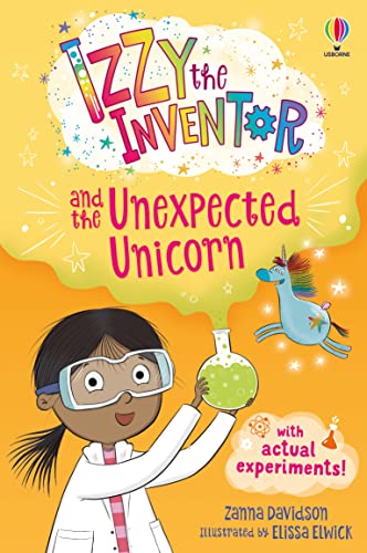 Izzy the Inventor and the Unexpected Unicorn: A beginner reader book for children