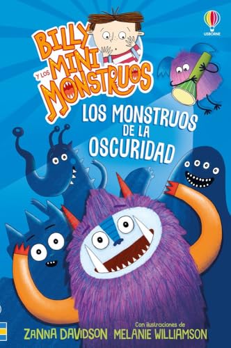 Los monstruos de la oscuridad - LIBRO 1 (Billy y los mini monstruos) von Ediciones Usborne