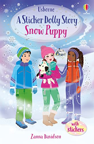 Sticker Dolly Stories: Snow Puppy: An Animal Rescue Dolls Story von Usborne GB
