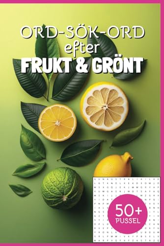 ORD-SÖK-ORD FRUKT & GRÖNT: PUSSELBOK med ORDSÖK efter frukt & grönt von Independently published