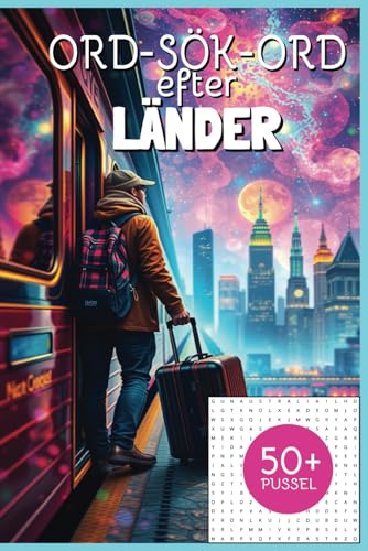 ORD-SÖK-ORD efter LÄNDER: Ordsök efter länder i denna Word Search bok på SVENSKA von Independently published