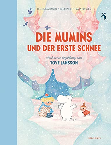 Die Mumins und der erste Schnee von Urachhaus