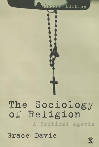 The Sociology of Religion: A Critical Agenda von Sage Publications