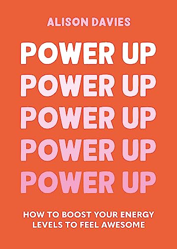 Power Up: How to feel awesome by protecting and boosting positive energy (Pyramid Paperbacks)