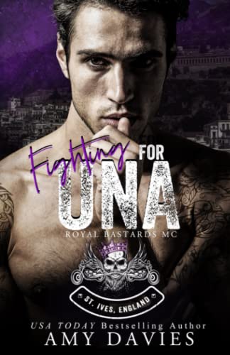 Fighting for Una: Royal Bastards MC