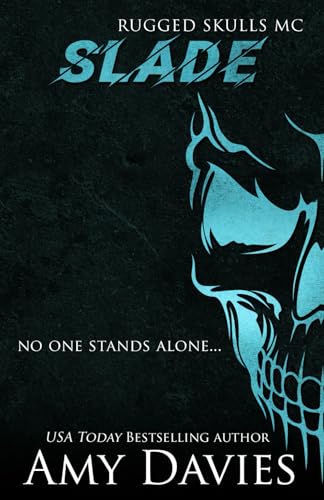 Slade: Rugged SKulls MC (Prequal): SPECIAL SIGNING EDITION von Independently published