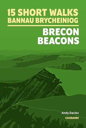 15 Short Walks in Bannau Brycheiniog - Brecon Beacons (Cicerone guidebooks) von Cicerone Press Limited