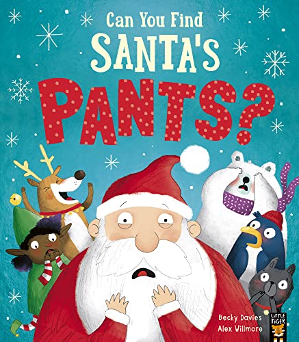 Can You Find Santa’s Pants? von Little Tiger Press