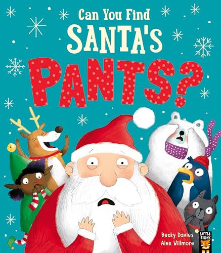 Can You Find Santa’s Pants? von Little Tiger Press