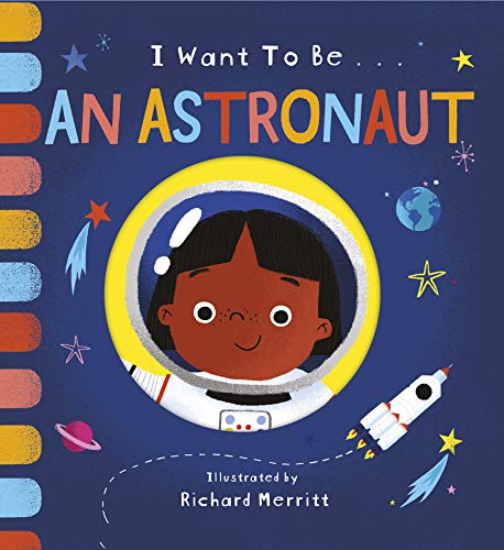 I Want to be an Astronaut von Little Tiger Press