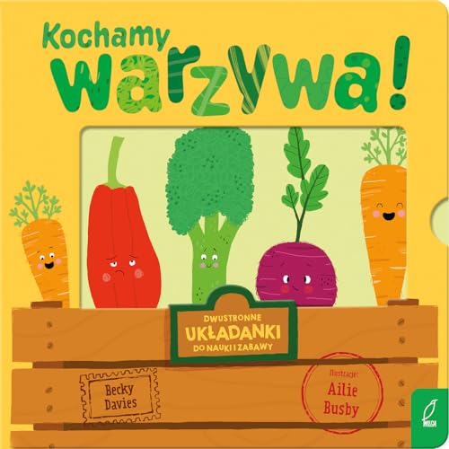 Kochamy warzywa! von Wilga