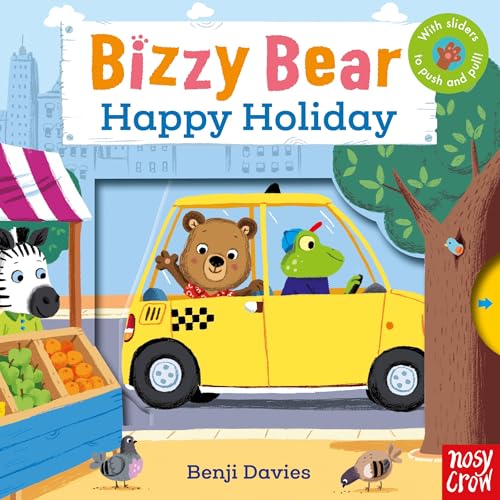 Bizzy Bear: Happy Holiday von Nosy Crow
