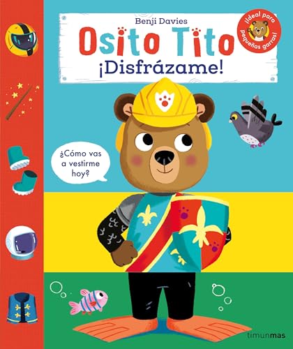 Osito Tito. ¡Disfrázame! von Timun Mas Infantil