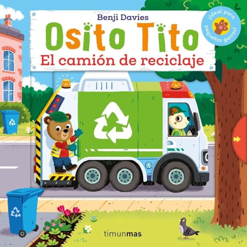 Osito Tito. El camión de reciclaje von Timun Mas Infantil