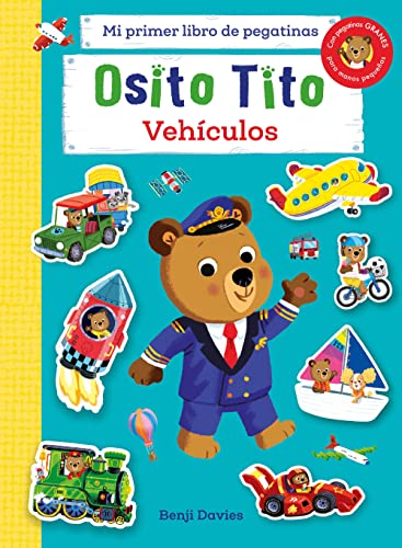 Osito Tito. Mi primer libro de pegatinas. Vehículos von Timun Mas Infantil