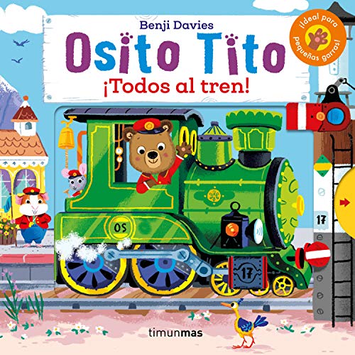 Osito Tito. ¡Todos al tren! von Planeta