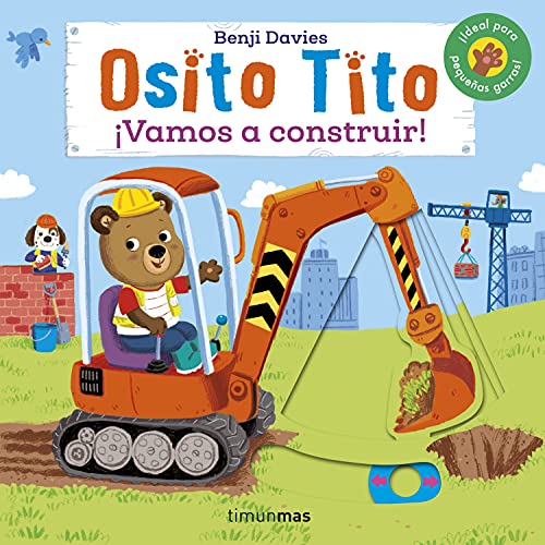 Osito Tito. ¡Vamos a construir! von Timun Mas Infantil