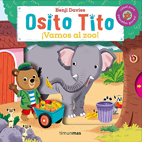 Osito Tito. ¡Vamos al zoo! von Timun Mas Infantil