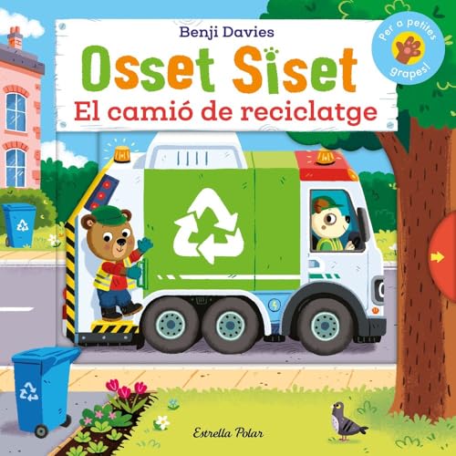 Osset Siset. El camió de reciclatge von Estrella Polar