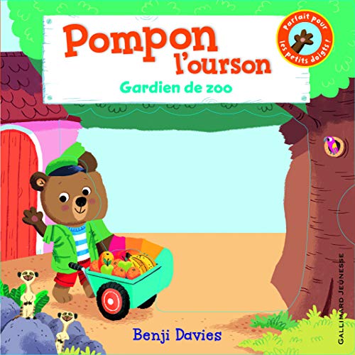 Pompon l'ourson : Gardien de zoo von Gallimard Jeunesse