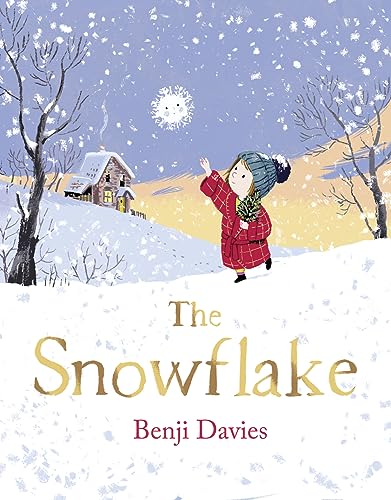 The Snowflake: An unforgettable and magical Christmas story for families everywhere to share von Harper Collins Publ. UK