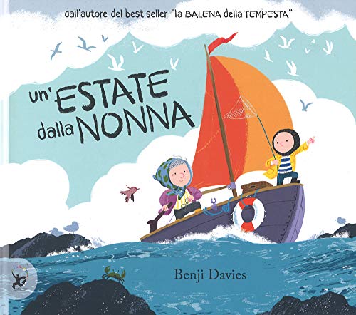 Un'estate dalla nonna. Ediz. a colori (Picture books)