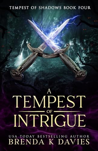 A Tempest of Intrigue (Tempest of Shadows Book 4) von Independently published