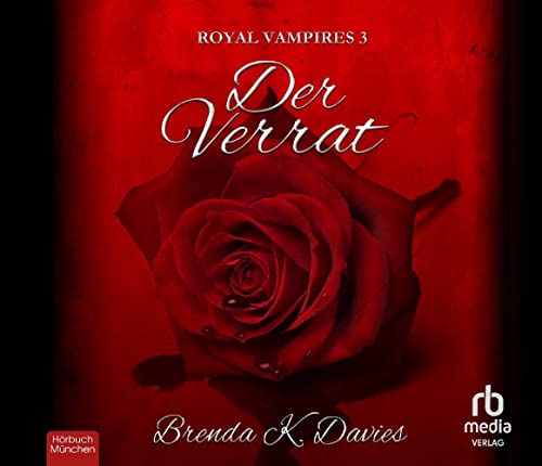 Der Verrat (Royal Vampires)