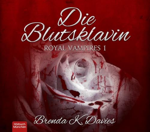 Die Blutsklavin: Royal Vampires 1 von ABOD Verlag