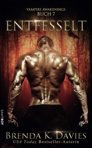 Entfesselt (Vampire Awakenings, Band 7) von Independently published