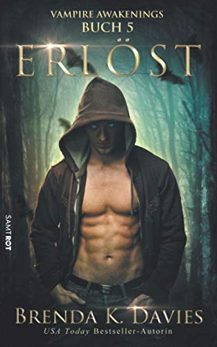 Erlöst (Vampire Awakenings, Band 5) von Independently published