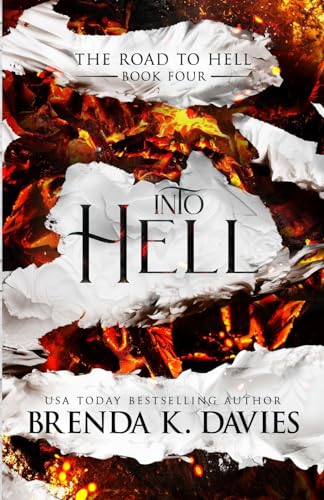 Into Hell (The Road to Hell Series, Band 4)