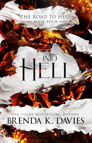 Into Hell (The Road to Hell Series, Band 4)