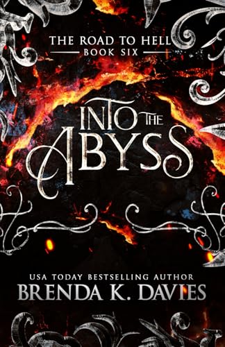 Into the Abyss (The Road to Hell Series, Band 6) von Independently published