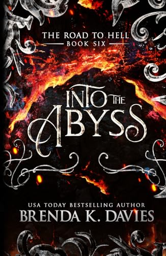 Into the Abyss (The Road to Hell Series, Band 6) von Independently published
