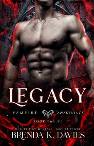 Legacy (Vampire Awakenings, Band 12) von Independently published