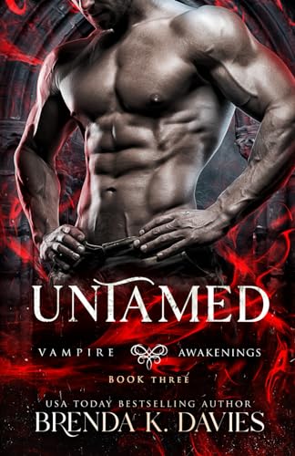 Untamed (Vampire Awakenings, Book 3) von Independently published