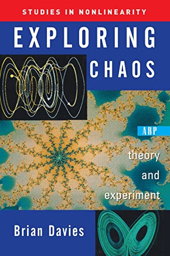 Exploring Chaos: Theory And Experiment (Studies in Nonlinearity) von CRC Press