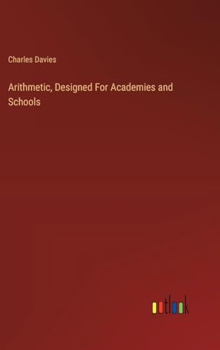 Arithmetic, Designed For Academies and Schools von Outlook Verlag