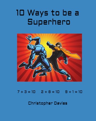 10 ways to be a Superhero (Times Table Time & Rhyme)