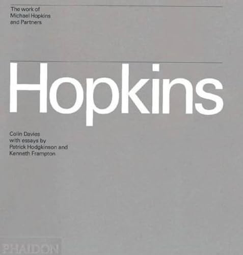 Hopkins: The Work of Michael Hopkins and Partners