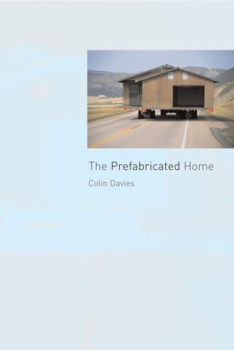 The Prefabricated Home von Reaktion Books