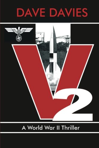 V2: A World War II Thriller