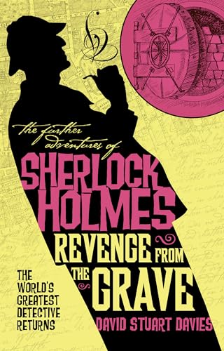 Revenge from the Grave: The World's Greatest Detective Returns (The Further Adventures of Sherlock Holmes) von TITAN BOOKS