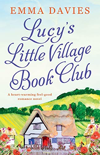Lucy's Book Club for the Lost and Found: A heartwarming feel good romance novel von Bookouture