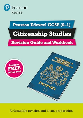 Revise Pearson Edexcel GCSE (9-1) Citizenship Studies Revision Guide & Workbook: includes online edition (Revise Edexcel GCSE Citizenship Studies 16)