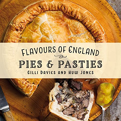 Flavours of England: Pies & Pasties