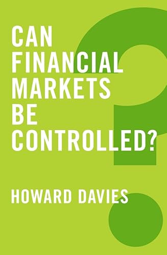 Can Financial Markets be Controlled? (Global Futures, 1, Band 1)