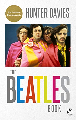 The Beatles Book: Hunter Davies von Ebury Press